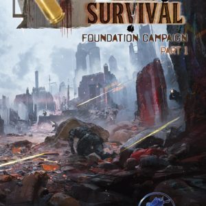 Era: Survival - Foundation Campaign Book 1